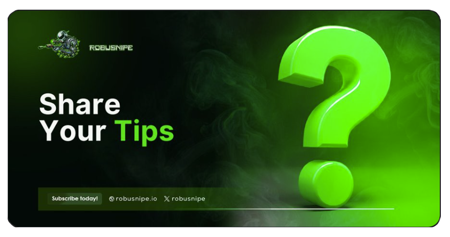 RobuSnipe Tips